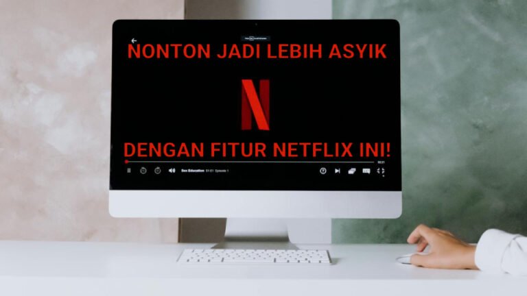 Ilustrasi Fitur Netflix Membuat Menonton Lebih Menyenangkan
